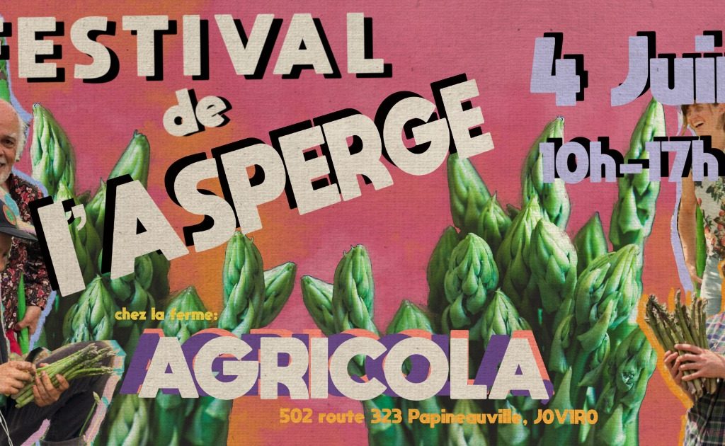 Affiche Festival de l'Asperge à la ferme Agricola à Papineauville 